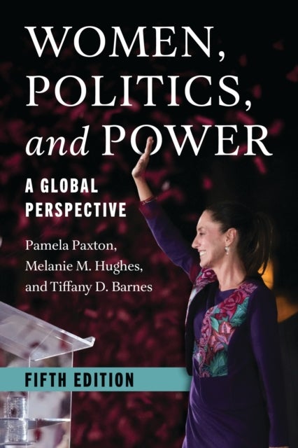 Women, Politics, and Power - A Global Perspective