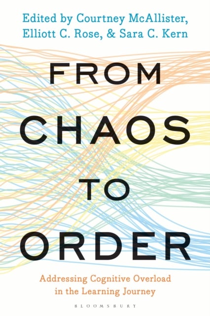 From Chaos to Order - Addressing Cognitive Overload in the Learning Journey