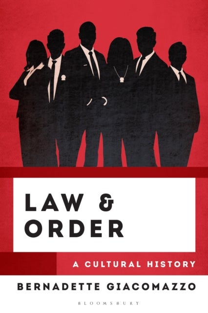 Law & Order - A Cultural History