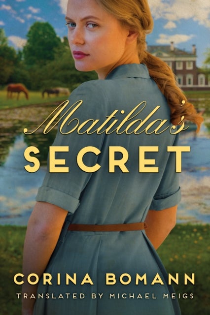 Matilda''s Secret