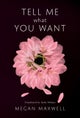Tell Me What You Want