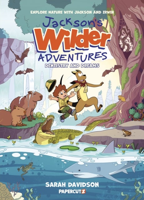 Jackson''s Wilder Adventures Vol. 2 - Dentristry and Dreams