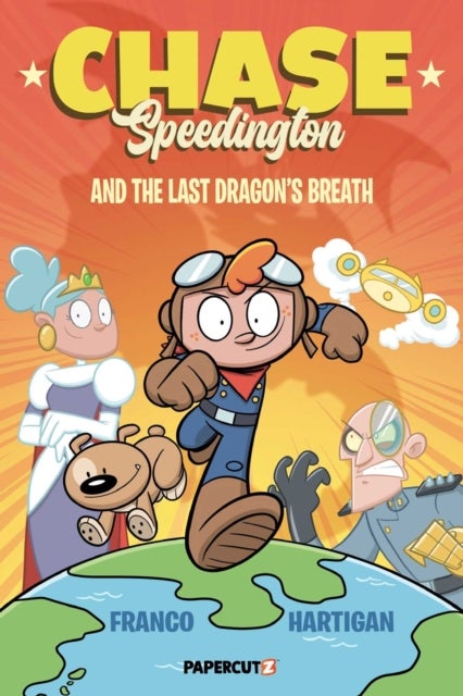 Chase Speedington Vol. 1 - And the Last Dragon's Breath