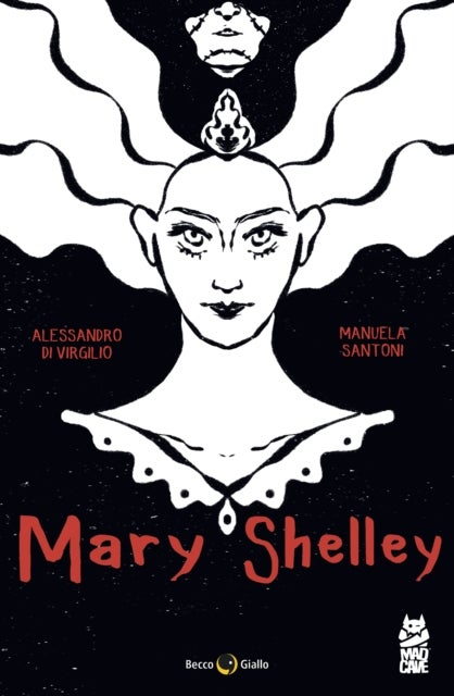 Mary Shelley - The Eternal Dream