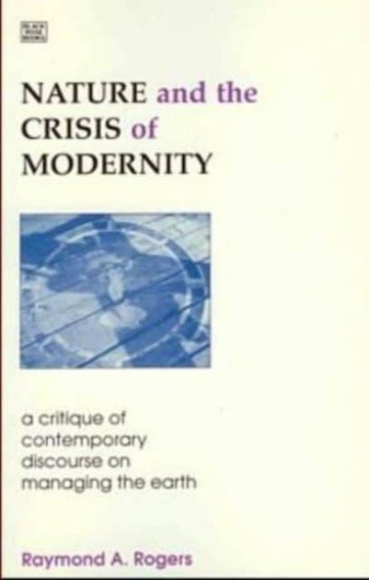 Nature & Crisis Of Modernity