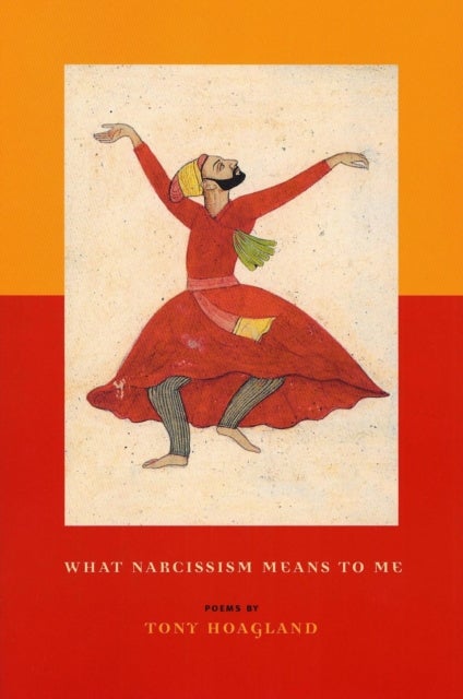 What Narcissism Means to Me