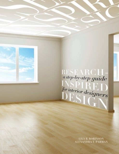Research-Inspired Design - A Step-by-Step Guide for Interior Designers