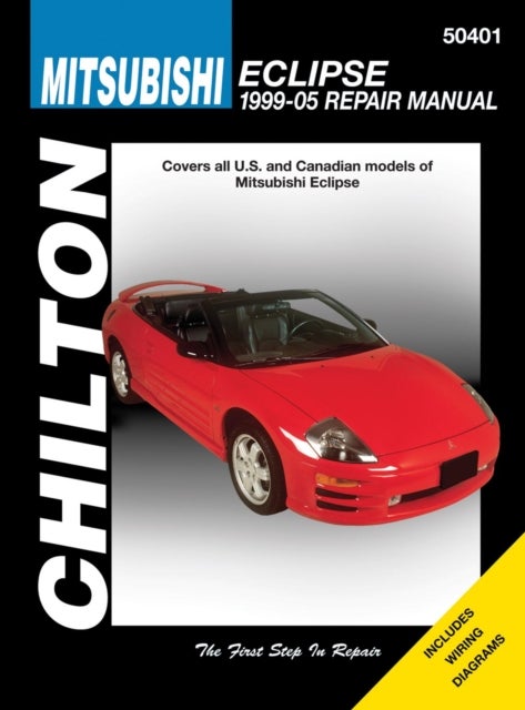 Mitsubishi Eclipse (99-05) (Chilton) - Covers all U.S and Canadian models of Mitsubishi E