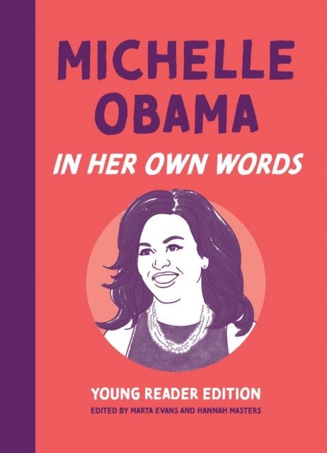 Michelle Obama - Young Reader Edition