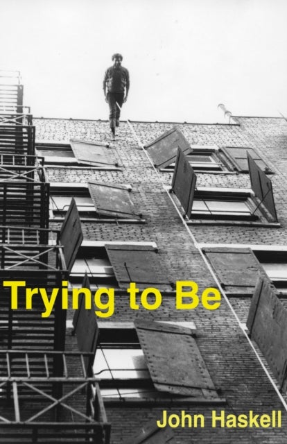 Trying to Be - A Collection