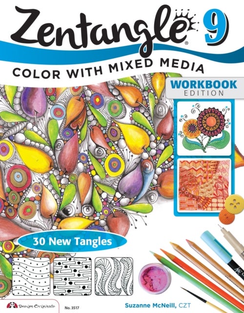 Zentangle 9 - Adding Beautiful Colors with Mixed Media