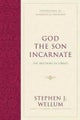 God the Son Incarnate – The Doctrine of Christ