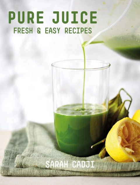 Pure Juice – Fresh & Easy Recipes - Fresh & Easy Recipes