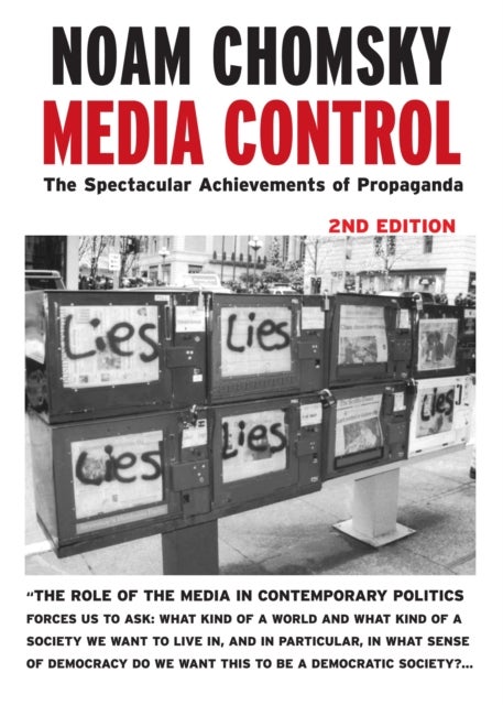 Media Control - The Spectacular Achievements of Propaganda
