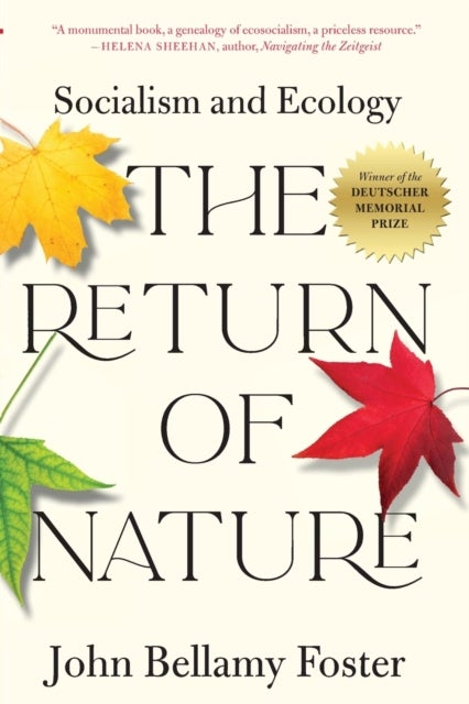 The Return of Nature - Socialism and Ecology