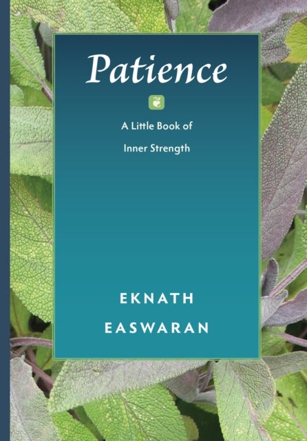 Patience - A Little Book of Inner Strength