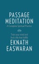 Passage Meditation - A Complete Spiritual Practice