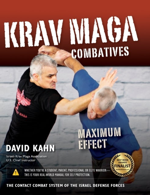 Krav Maga Combatives - Maximum Effect