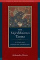 The Vajrabhairava Tantra
