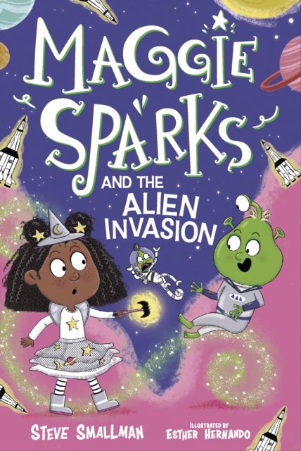 Maggie Sparks and the Alien Invasion - Book 5