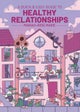 Quick & Easy Guide to Healthy Relationships SC (CVR A)