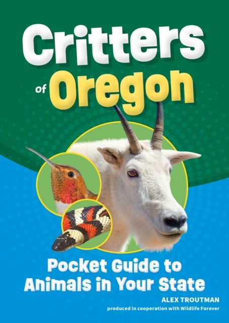 Critters of Oregon - Pocket Guide to Animals in Your State