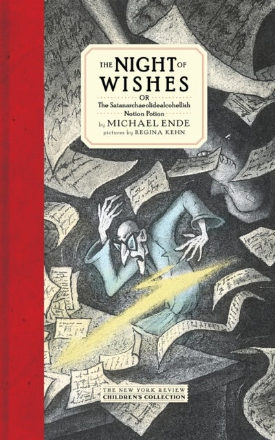 The Night Of Wishes - Or The Satanarchaeolidealcohellish Notion Potion