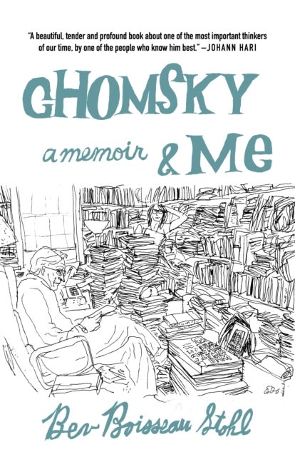 Chomsky and Me - My 24 Years Running Noam Chomsky's Office
