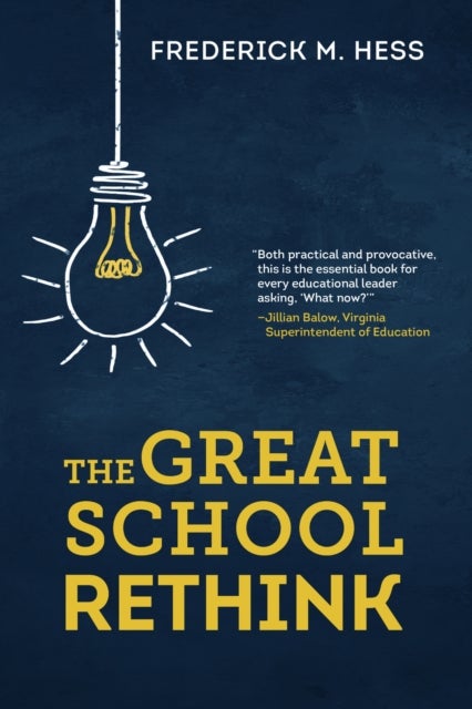 The Great School Rethink