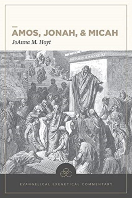 Amos, Jonah, & Micah