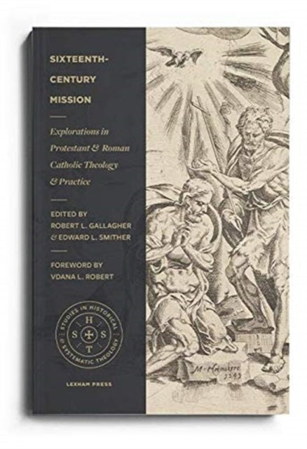 Sixteenth¿Century Mission