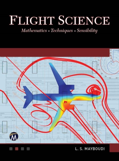 Flight Science - Mathematics • Techniques • Sensibility