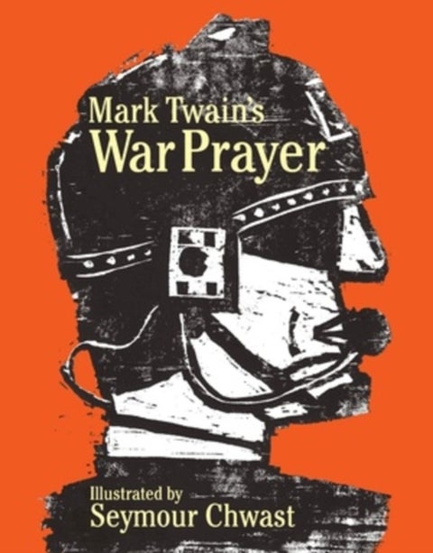 Mark Twain''s War Prayer