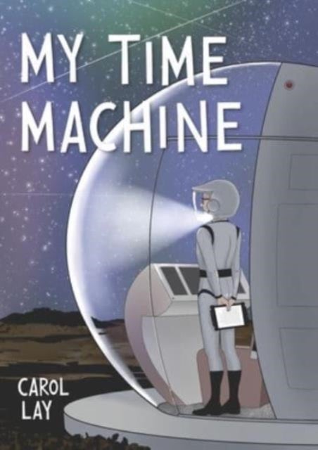 My Time Machine - A Graphic Novel