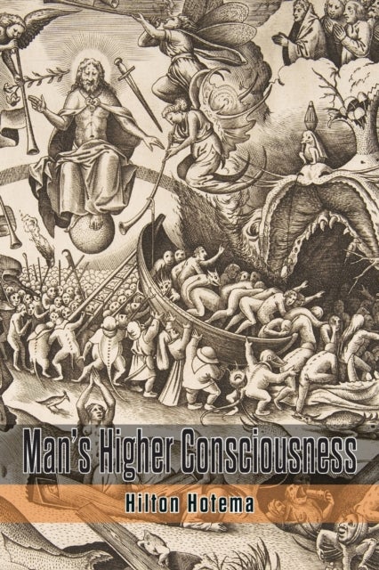 Man''s Higher Consciousness