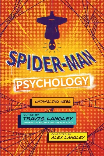 Spider-man Psychology - Untangling Webs