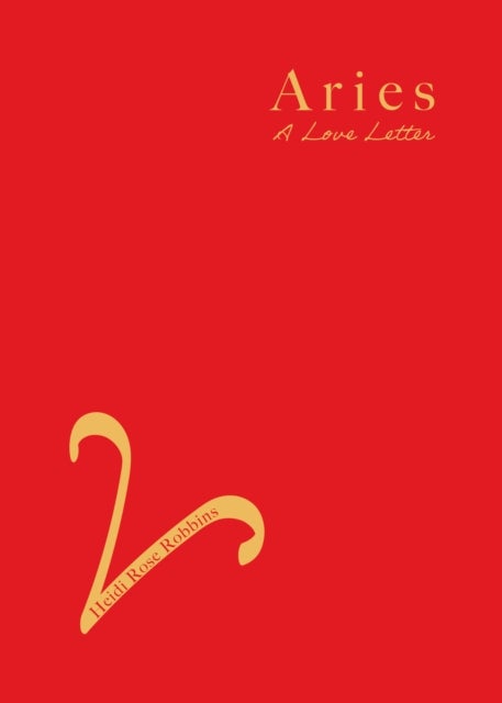 Aries - A Love Letter