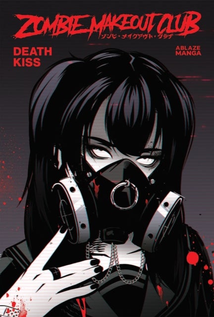 ZOMBIE MAKEOUT CLUB VOL. 3: DEATHKISS