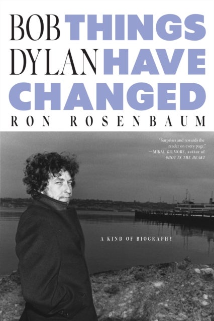 Bob Dylan - Things Have Changed