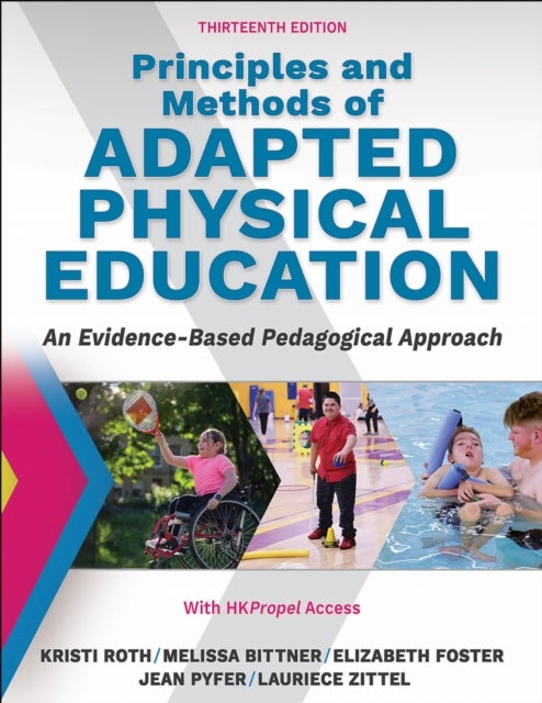 Principles and Methods of Adapted Physical Education - An Evidenced-Based Pedagogical Approach