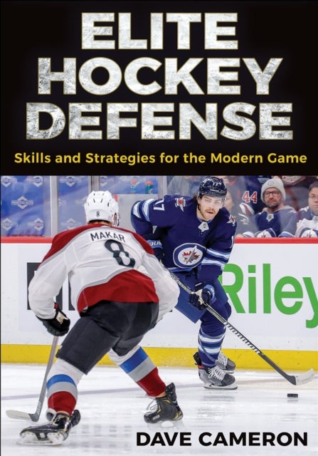 Elite Hockey Defense - Skills and Strategies for the Modern Game