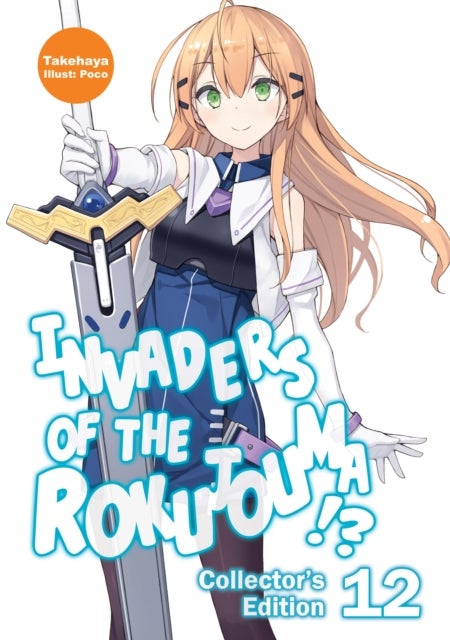 Invaders of the Rokujouma!? Collector''s Edition 12 (Light Novel)
