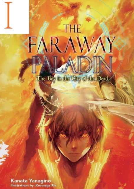 The Faraway Paladin: The Boy in the City of the Dead (Light Novel)