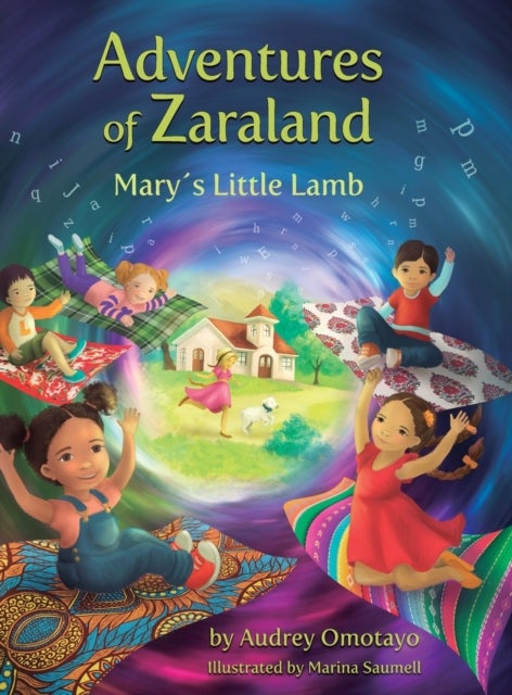 Adventures of Zaraland - Mary's Little Lamb