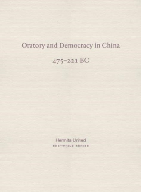 Oratory and Democracy in China