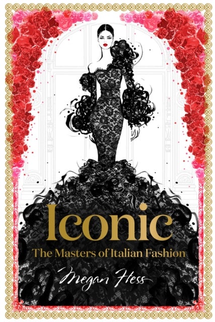 Iconic - the masters of italian fashion