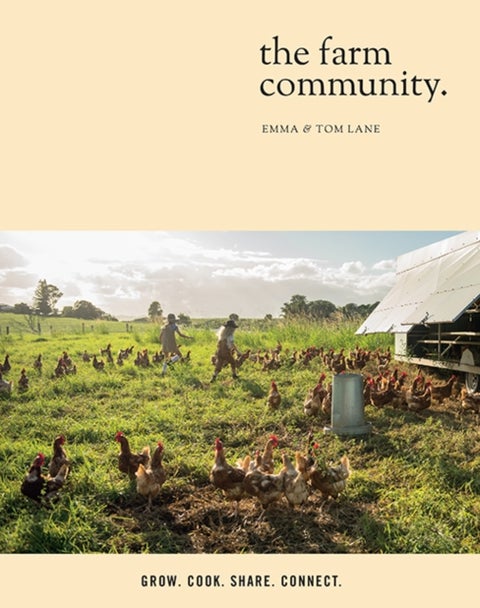 The Farm Community - Grow. Cook. Share. Connect.