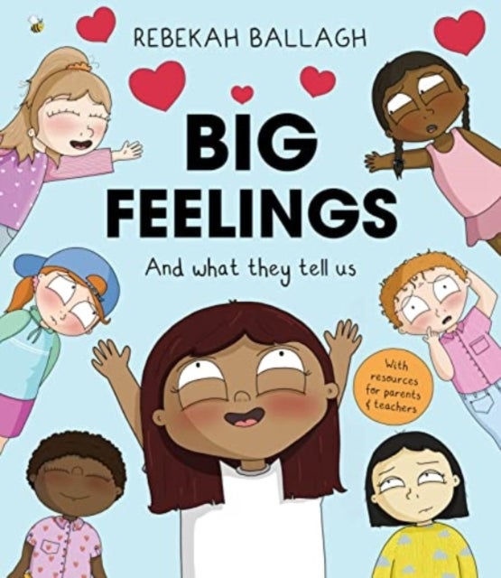 Big Feelings - And what they tell us