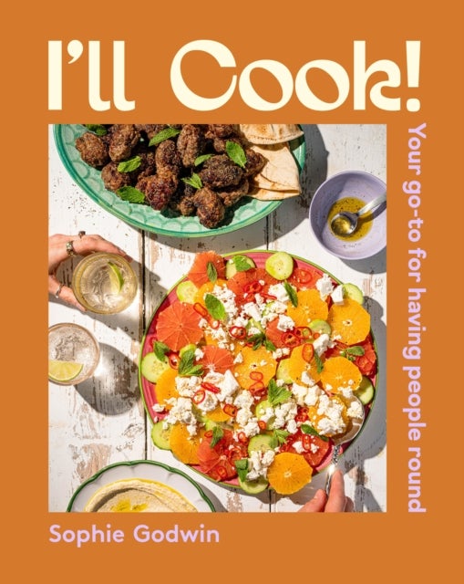I'll Cook! - Your go-to for having people round