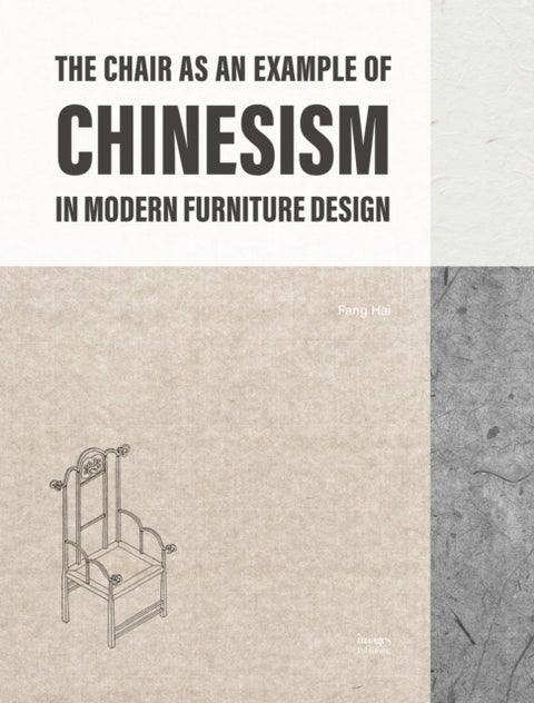 Chair as an Example of Chinesism in Modern Furniture Design
